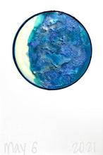 Load image into Gallery viewer, The Many Moons Project . May 6th, 2021