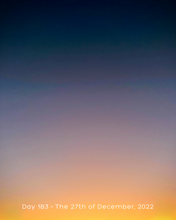Load image into Gallery viewer, Day 183 ⢠The 27th of December