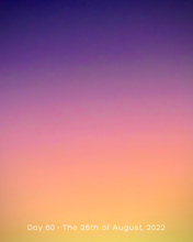 Load image into Gallery viewer, Day 60 • The 26th of August