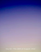 Load image into Gallery viewer, Day 62 • The 28th of August