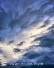 Load image into Gallery viewer, Day 280 • The 3rd of April, 2023