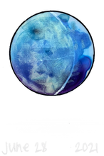 Load image into Gallery viewer, The Many Moons Project . June 28th, 2021