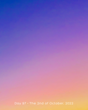 Load image into Gallery viewer, Day 97 • The 2nd of October