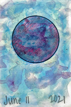 Load image into Gallery viewer, The Many Moons Project . June 11th, 2021