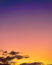 Load image into Gallery viewer, Day 55 • The 21st of August