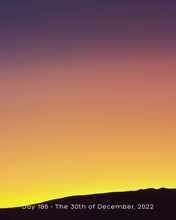 Load image into Gallery viewer, Day 186 • The 30th of December