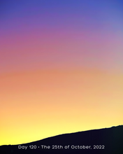 Load image into Gallery viewer, Day 120 • The 25th of October