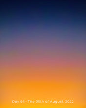 Load image into Gallery viewer, Day 64 • The 30th of August