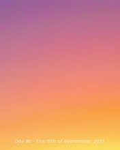 Load image into Gallery viewer, Day 80 • The 15th of September