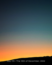 Load image into Gallery viewer, Day 170 • The 14th of December