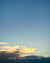 Load image into Gallery viewer, Day 24 • The 21st of July