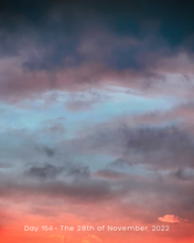 Load image into Gallery viewer, Day 154 • The 28th of November