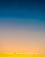 Load image into Gallery viewer, Day 54 • The 20th of August