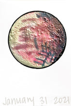 Load image into Gallery viewer, The Many Moons Project . January 31st, 2021