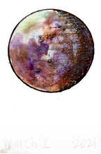 Load image into Gallery viewer, The Many Moons Project . March 2nd, 2021