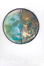 Load image into Gallery viewer, The Many Moons Project . November 8th, 2020